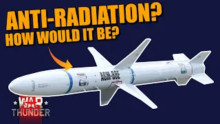 War Thunder HOW ANTI-RADIATION BE IN THE GAME?