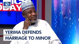 Presidential Aspirant Sani Yerima Defends Marriage To Minor