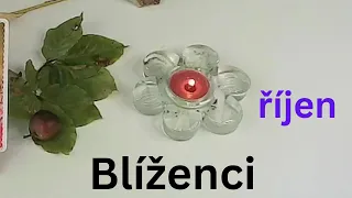 ♊BLÍŽENCI🍂říjen😀OTEVŘETE SE NOVÉMU ŽIVOTU