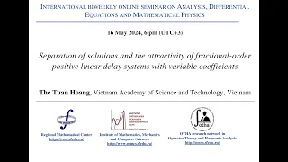 Seminar on Analysis, Differential Equations and Mathematical Physics - The Tuan Hoang