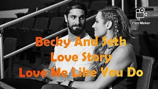 Becky Lynch And Seth Rollins Best Love Story Love Me Like You Do