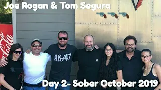 Joe Rogan & Tom Segura Gun Shooting day 2 for Sober October 2019.