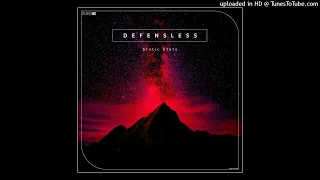 Static State (UK) - Defenseless (Original Mix)