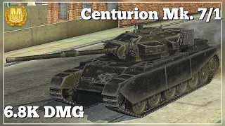 Centurion Mk. 7/1 ☆ 6.8K Damage ☆ 6 Kills ☆ WoT Blitz