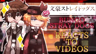 [ 1/2 ] BUNGO STRAY DOGS CHARACTERS REACT TO VIDEOS!!! | 3K SPECIAL!1!1!!  | gacha club