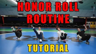World Famous Honor Roll Routine TUTORIAL (Part 1) - How To Jam Skate