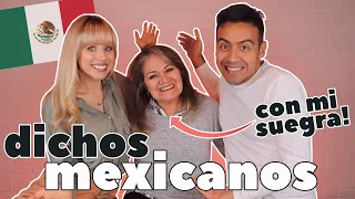 DICHOS MEXICANOS con mi suegra | Superholly