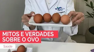 Eu & Você - Mitos e verdades sobre o Ovo