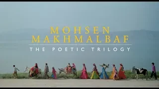 Mohsen Makhmalbaf The Poetic Trilogy Trailer HD