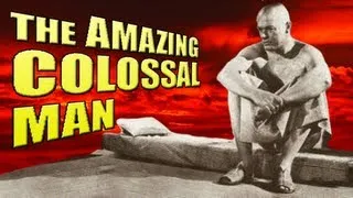 Bad Movie Review: Bert I. Gordon's The Amazing Colossal Man