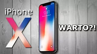 iPhone X - Wszystko co MUSISZ WIEDZIEĆ | UNBOXING, TEST, OPINIA