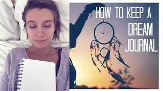 How to Keep a Dream Journal