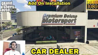 GTA 5 : HOW TO INSTALL CAR DEALER MOD🔥🔥🔥