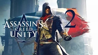 Assassin's Creed Unity [No Commentary] Let's Play Part 2 - Arno Victor Dorian