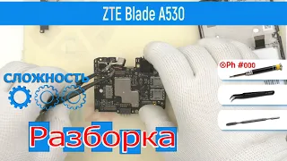 Как разобрать 📱 ZTE Blade A530 Разборка и Ремонт