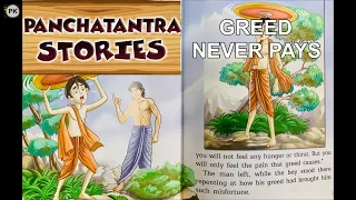 Story Time - Panchatantra Tales - Greed Never Pays