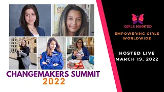 Girls Ignited: Changemakers Summit 2022