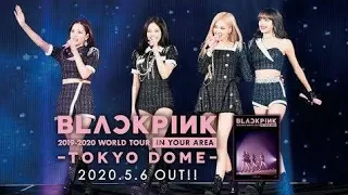 'Intro + DDU DU DDU DU + Forever young' BLACKPINK TOKYO DOME  2019-2020