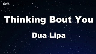 Thinking 'Bout You - Dua Lipa Karaoke 【With Guide Melody】 Instrumental