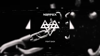 NEFFEX - Fight Back (Slowed + Reverb)