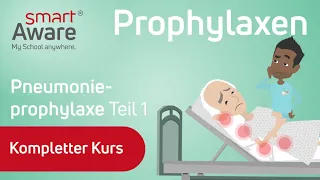 Prophylaxen: Pneumonieprophylaxe  | Risiko einer Lungenentzündung vorbeugen | smartAware