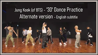 [CHOREOGRAPHY] Jung Kook (of BTS) - '3D' Dance Practice - Alternate version 2023 [ENG SUB] [Full HD]