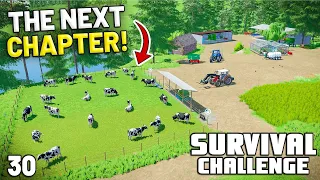 THE NEXT CHAPTER | Survival Challenge | Farming Simulator 22 - EP 30