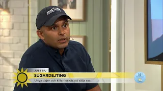 Sugardejting: "Skrämmande att så många män vill betala för ungas kroppar" - Nyhetsmorgon (TV4)