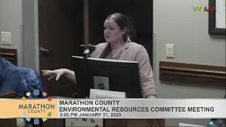 Marathon County Environmental Resources Committee Meeting Pt.1 - 01/31/23