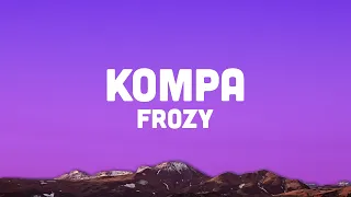 Frozy - Kompa (TikTok Full Song)