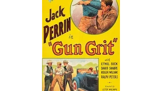 Gun Grit [1936] William Berke