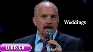 Louis C.K Live Comedy Special : Weddings || Louis C.K