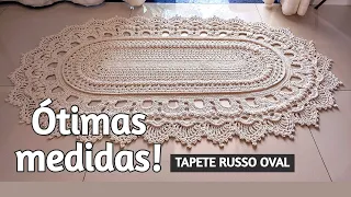 TAPETE PASSADEIRA OVAL RUSSO: NOVAS MEDIDAS VÍDEO AULA NÃO INICIANTES #tapete  #croche