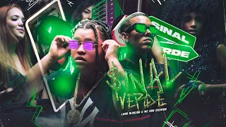 Luan Almeida & MC Don Everton - Sinal Verde (Official Music Video)