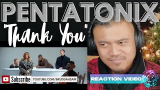 THANK YOU with PENTATONIX | Bruddah Sam's REACTION vids