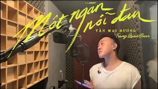 MỘT NGÀN NỖI ĐAU | @vanmaihuong.  - Hứa Kim Tuyền | Trung Quân cover