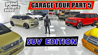 Garage Tour PART 5 - Best SUV IN GTA 5 Online - Updated Garage NEW!