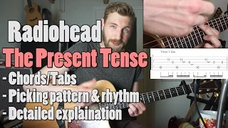 Radiohead - The Present Tense | Guitar Tutorial + tab | guitar cover |