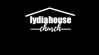 Lydia House Congregational Meeting 03-06-2022