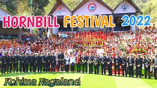 Hornbill Festival 2022 ! Hornbill Festival Opening Ceremony ! Nagaland