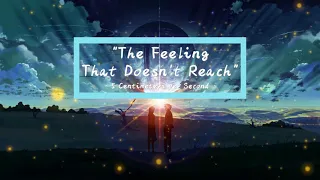 【秒速5センチメートル - 5 Centimeters per Second) OST】【 The Feeling That Doesn't Reach-届かない気持ち 】【1 hour Piano】