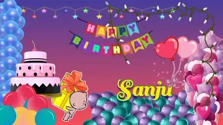 Happy birthday Sanju🎂 | #happybirthdaywish #birthdaysongwithname