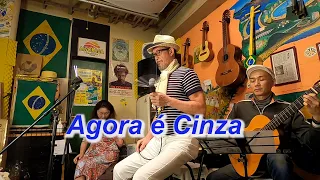 （サンバの名曲）　Agora É Cinza／Live@ Alvorada（アウボラーダ）