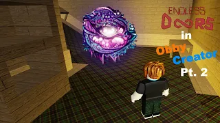 Endless Doors but bad in Obby Creator Pt. 2
