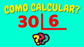 COMO CALCULAR 30 DIVIDIDO POR 6?| Dividir 30 por 6