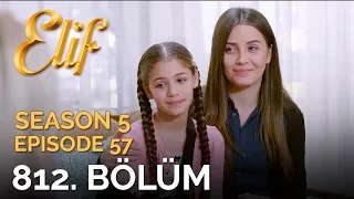 Elif 812. Bölüm | Season 5 Episode 57