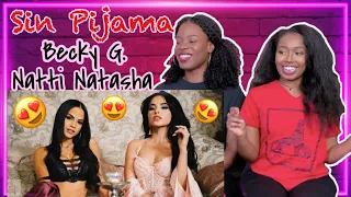 Becky G, Natti Natasha - Sin Pijama REACTION