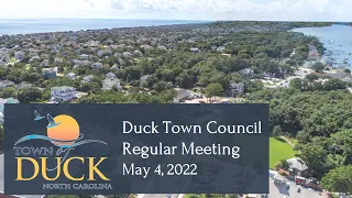 May 4, 2022 Duck Town Council Meeting
