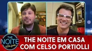 The Noite em Casa com Celso Portiolli | The Noite (09/04/20)