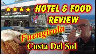 4 STAR HOTEL FUENGIROLA Costa Del Sol - A Honest hotel review -  would you stay here?